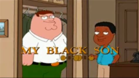 family guy my black son|My Black Son .